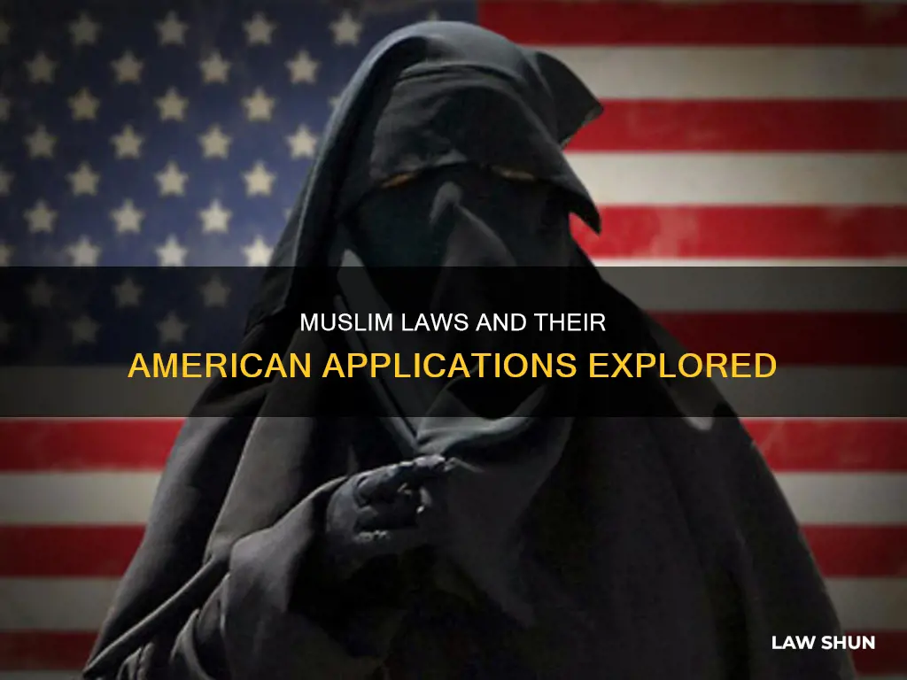 what muslim laws apply to america