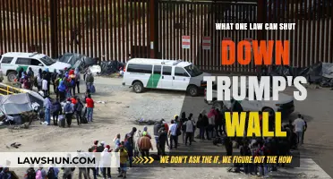 Trump's Wall: One Law, One Stop