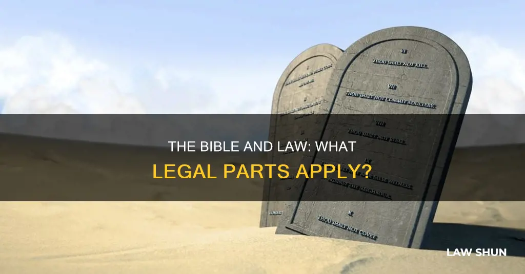 what parts of the law apply to us bible