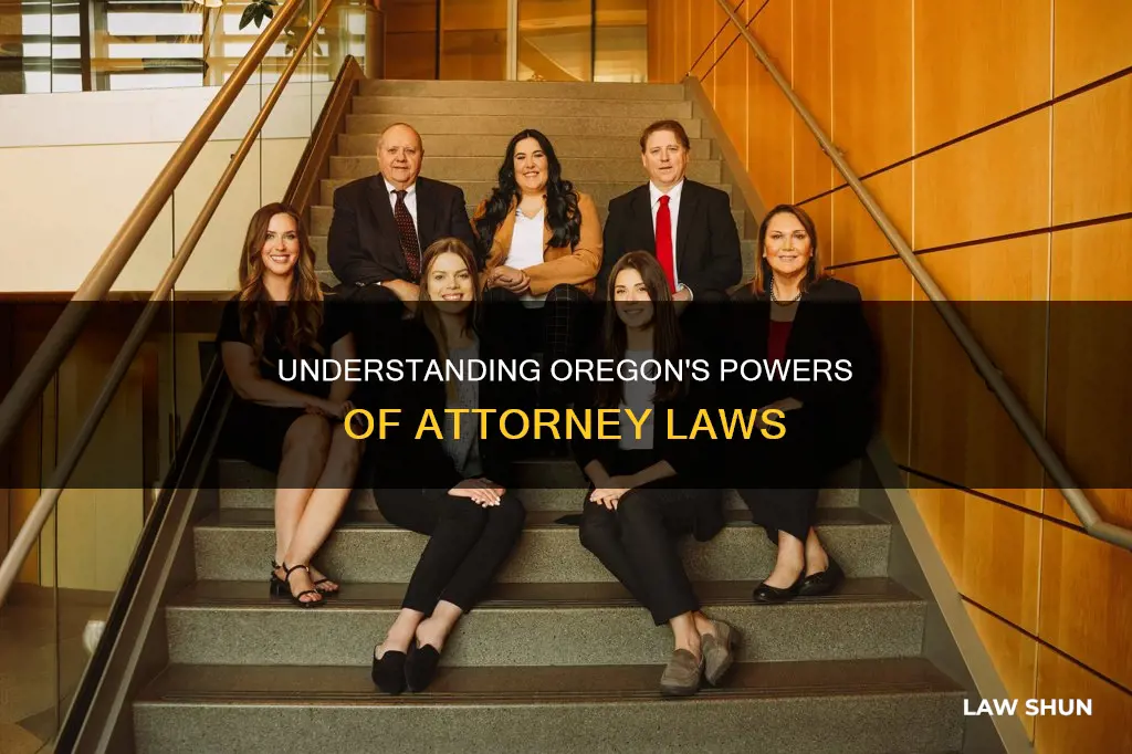 what powers can attorney in fact have under oregon law