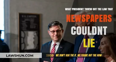 The President Who Repealed the Law Against Newspaper Lies