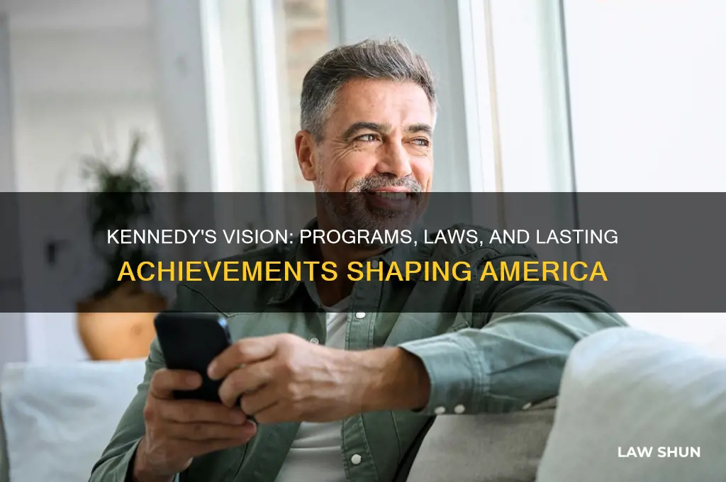 what programs laws and accomplishments resulted from kennedy