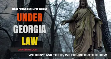 Georgia Law Punishments for Women: Understanding Legal Consequences and Rights