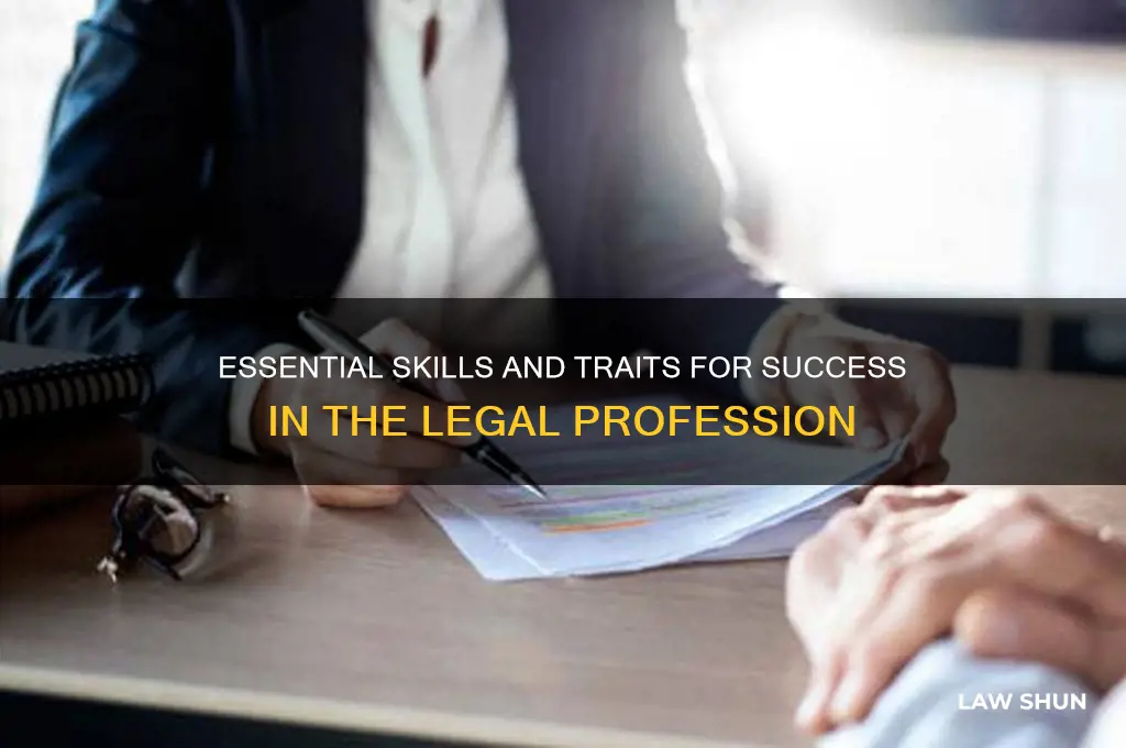 what qualities do you need for law