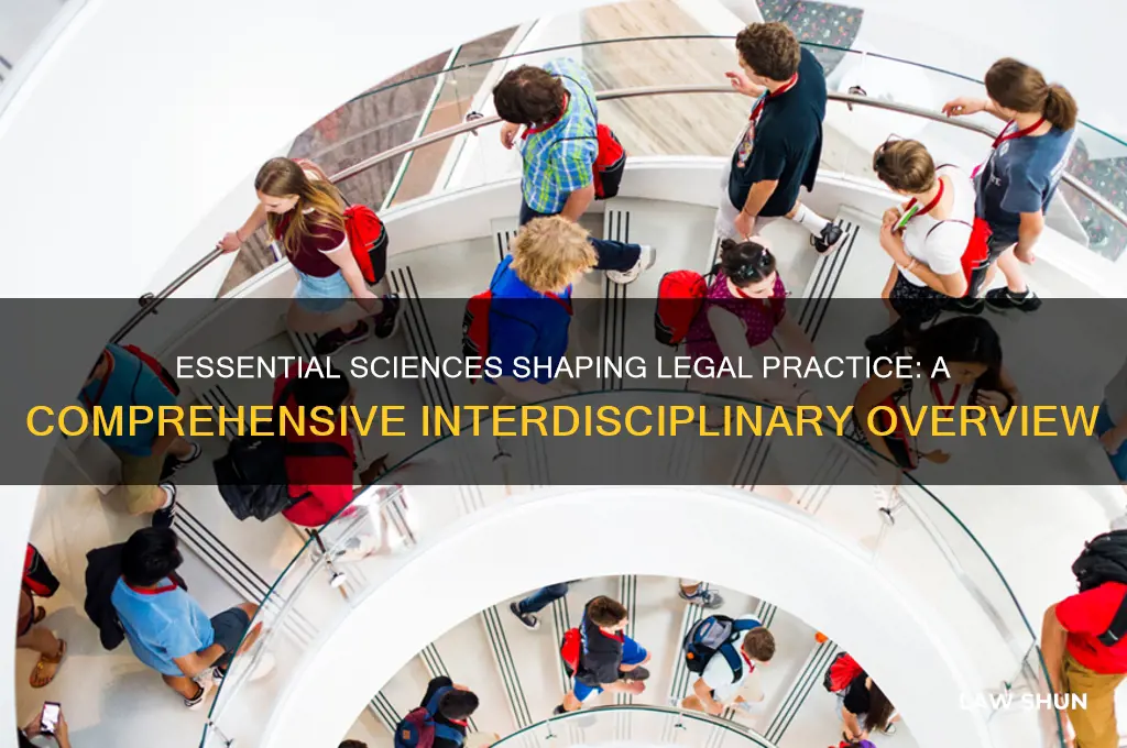 what sciences are needed for law