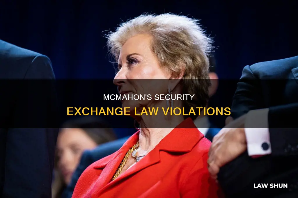 what security exchange laws did mcmahon break