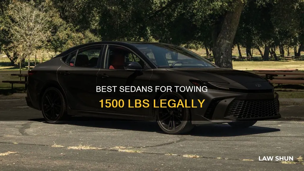what sedans can you lawfully tow 1500 lbs with