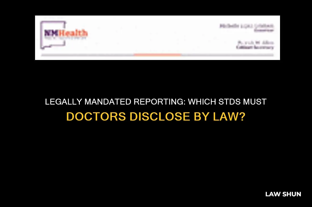 what sexually diseases do doctors have to reported by law