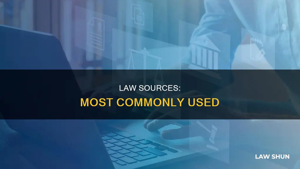what sources of law are most commonly used