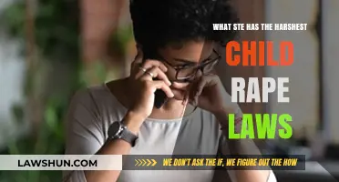 Harshest Child Rape Laws: Which State Imposes the Strictest Penalties?