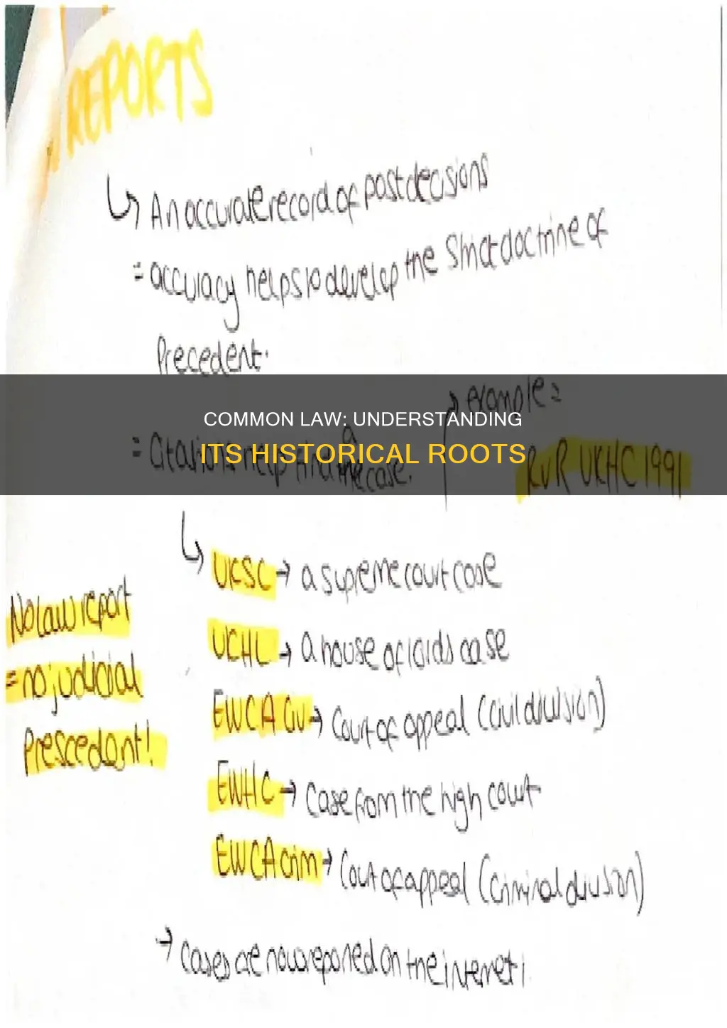 what system of law is common law based on brainly