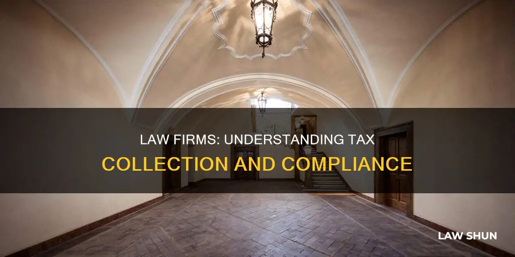what taxes can law firms collect
