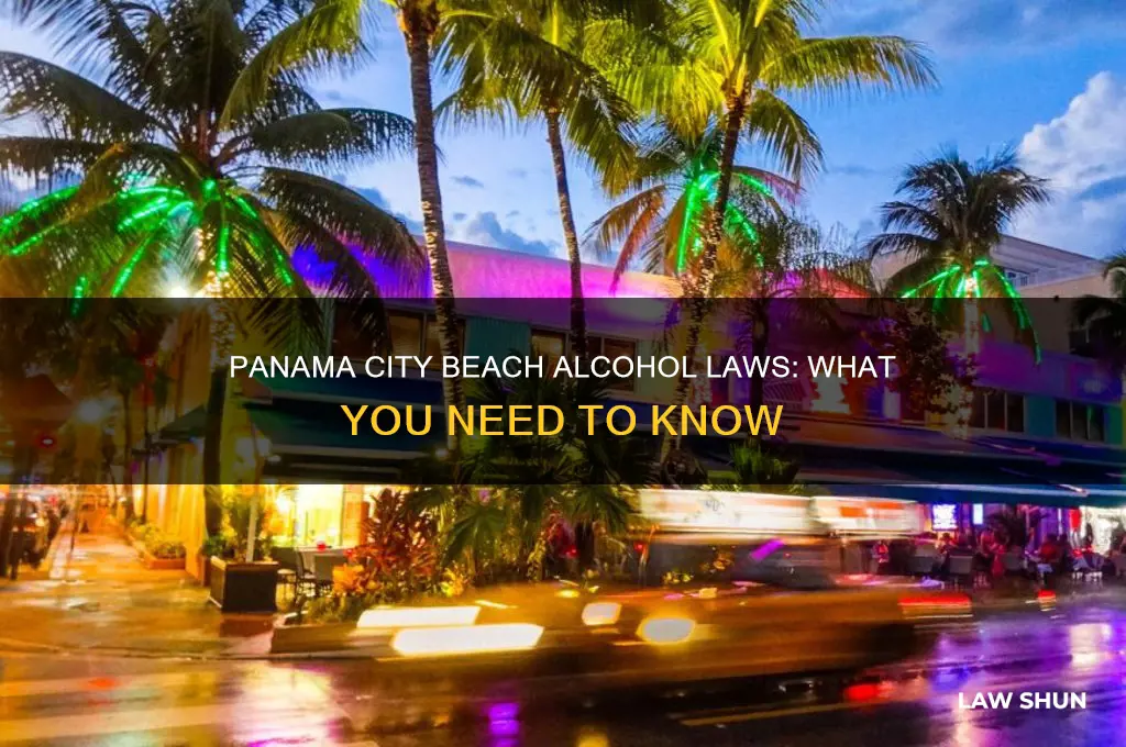 what the alcohol laws in panama city on the beach