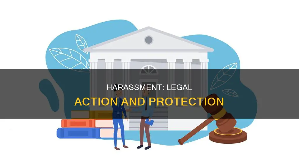 what the law can do about harassment
