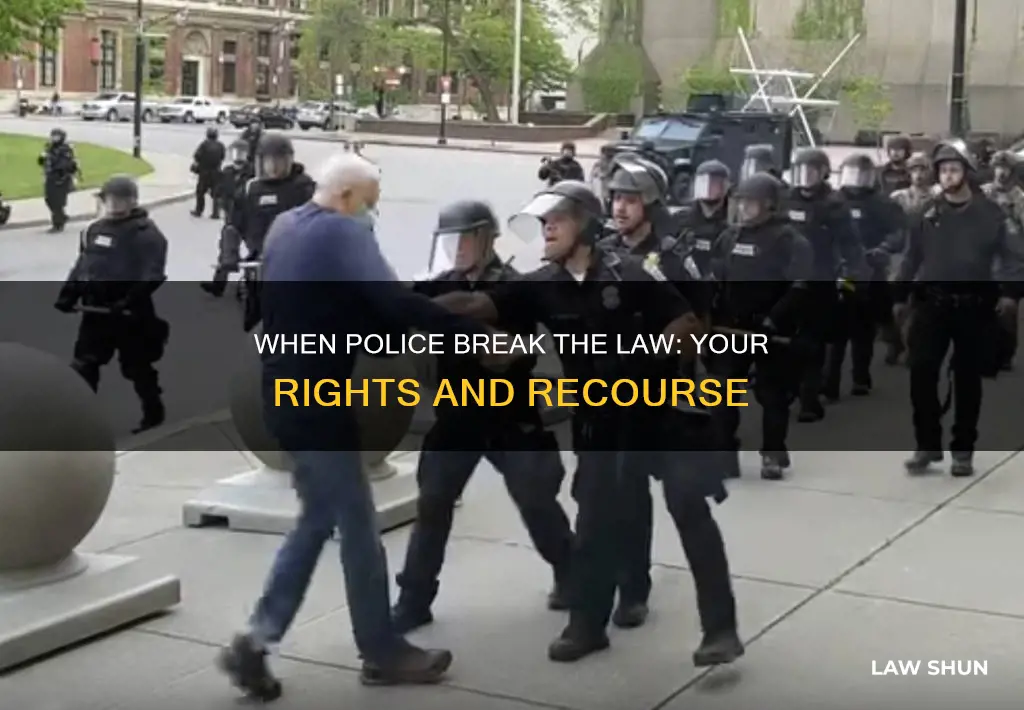 what to do if a police officer breaks the law