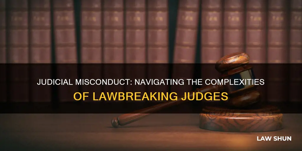 what to do when a judge breaks the law