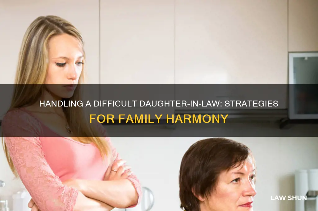 what to do with a horrible daughter in law