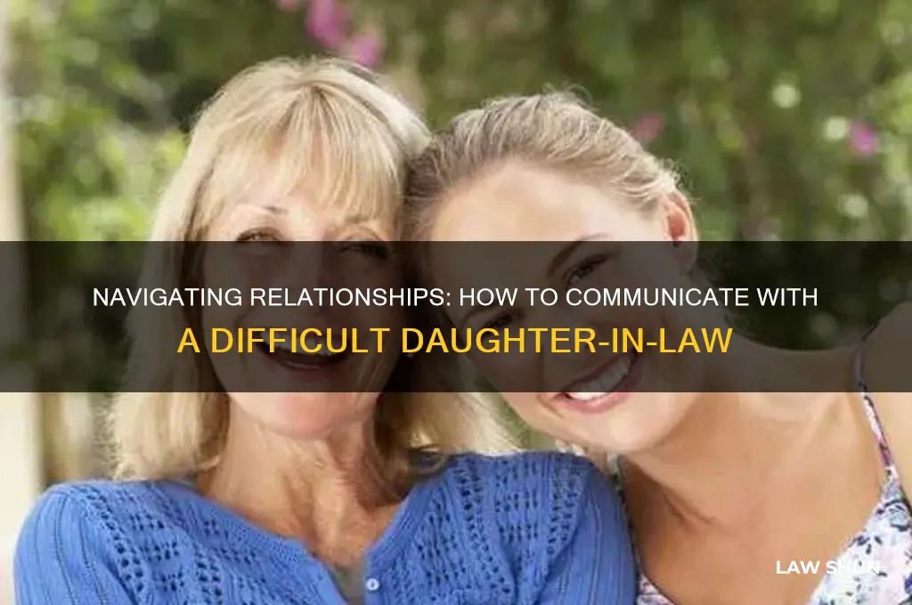 what to tell a difficult daughter-in-law