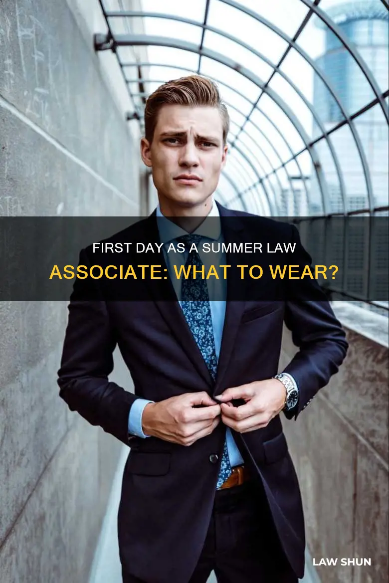 what to wear first day summeer law associate