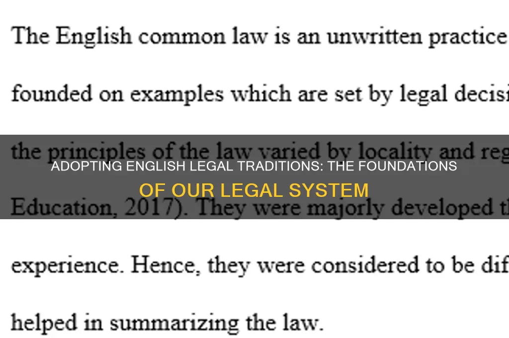 what type of law did our countrymen adopt from england