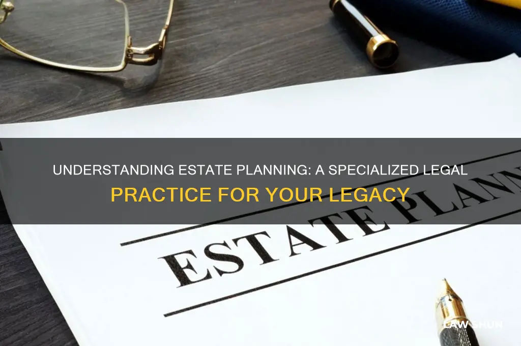 what type of law is estate planning