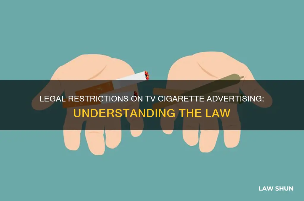 what type of law restricts cigarette advertising on tv