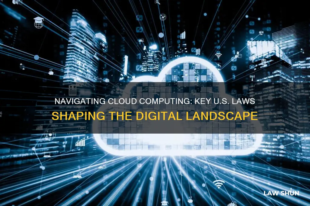 what us laws affect cloud computing