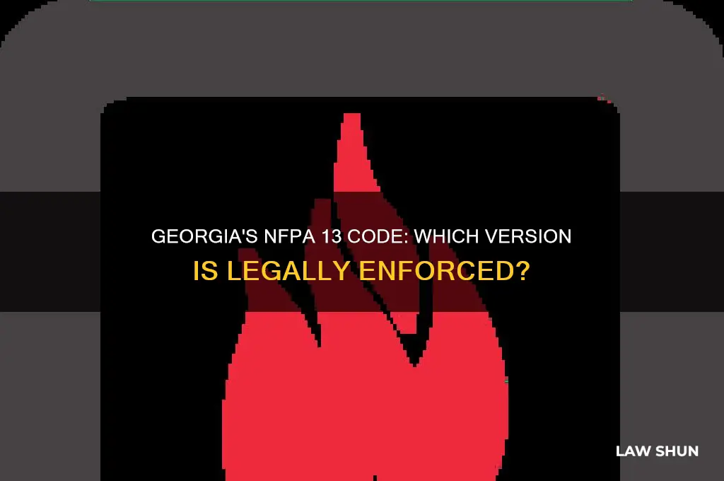 what version of nfpa 13 is the law in ga