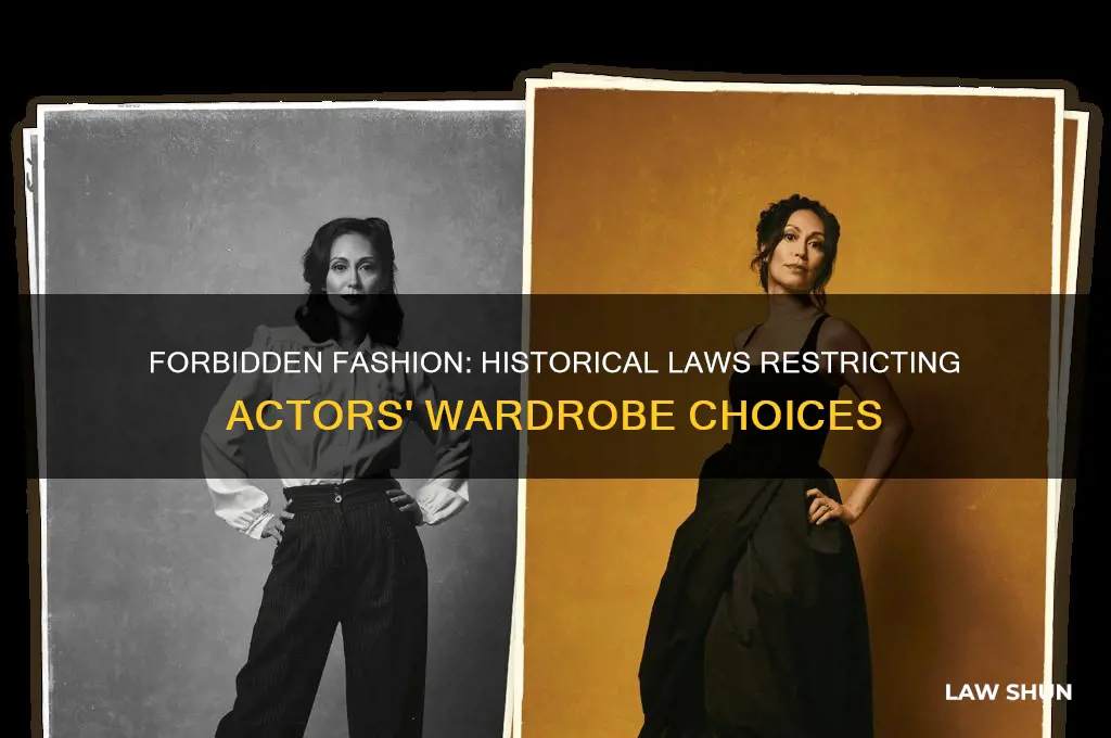what was against the law for actors to wear