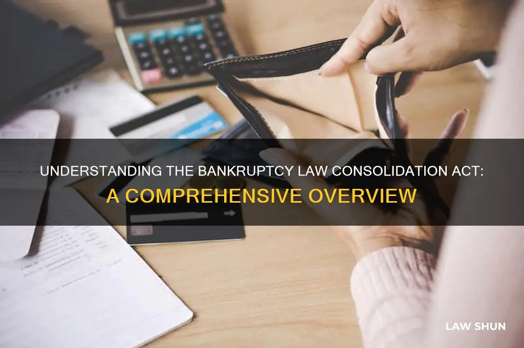 what was the bankrupt law consolidation act