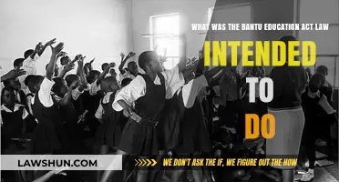 Understanding the Purpose of the Bantu Education Act Law