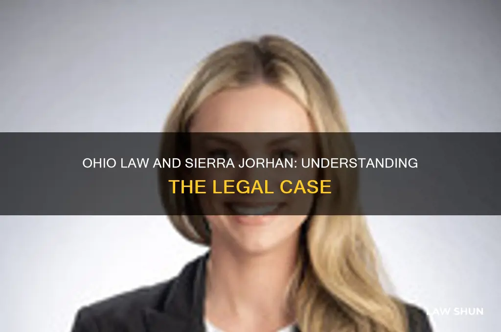 what was the ohio law about sierra jorhan