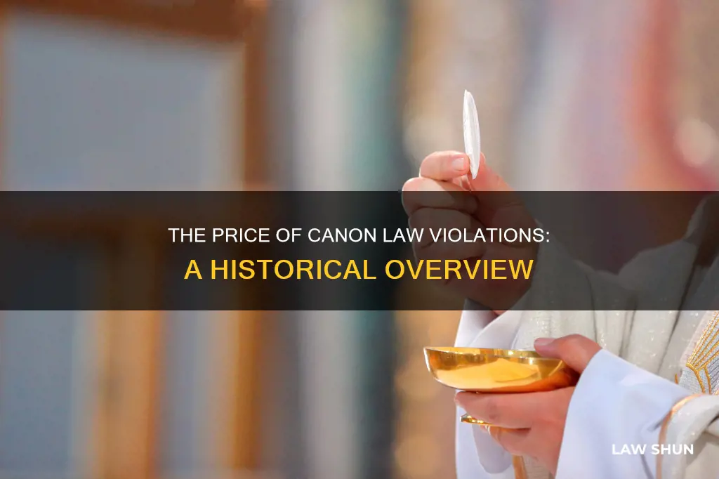 what was the penalty for breaking canon law