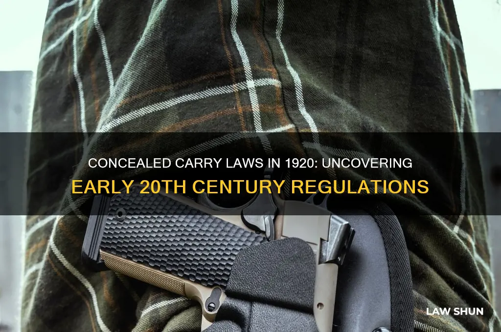what were the concealed carry laws back in 1920