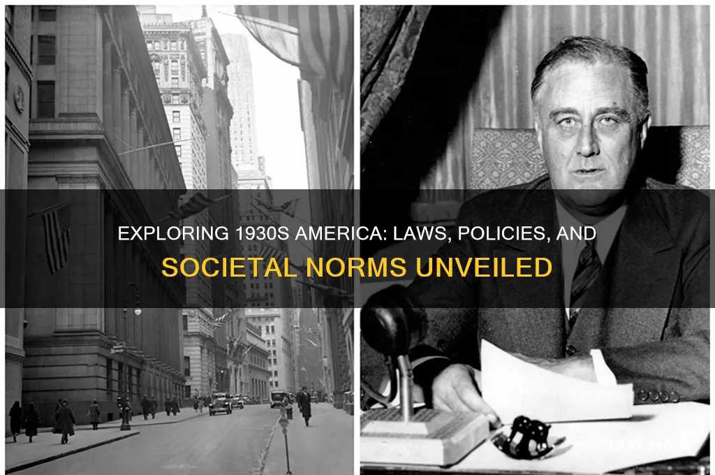 what were the laws in the us back in 1930