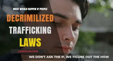 Decriminalizing Trafficking Laws: Potential Impacts on Society and Human Rights