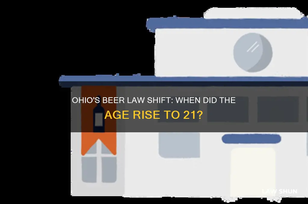what year did ohio beer law go to 21