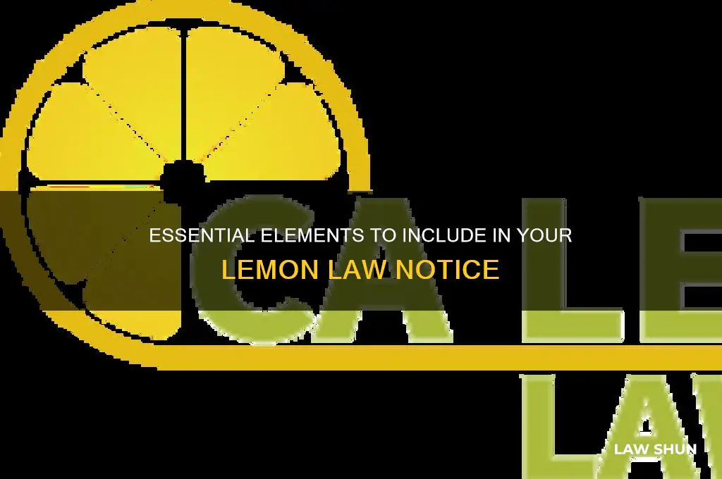 what you need to inclue in a lemon law notice
