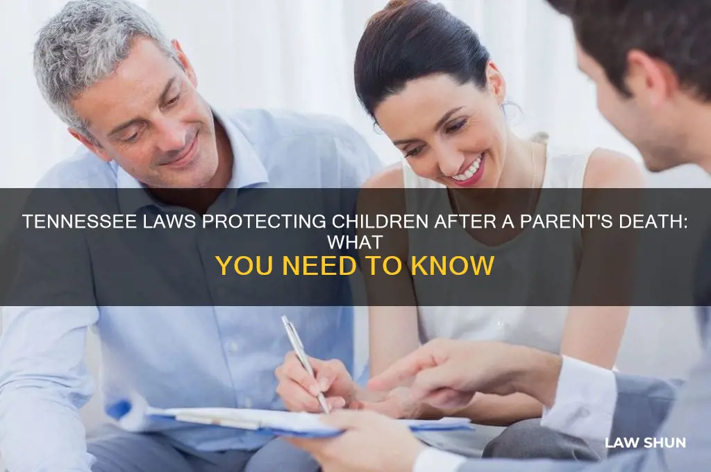when a child loses a parent laws in tennessee