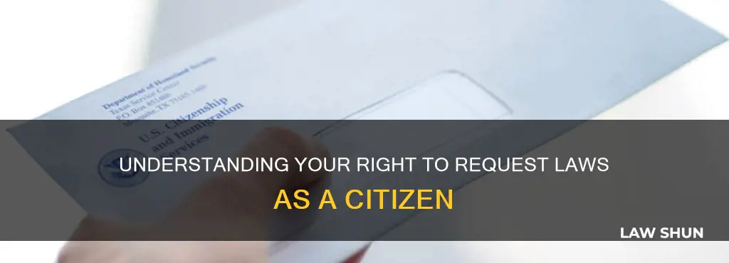 when a citizen can ask for a law