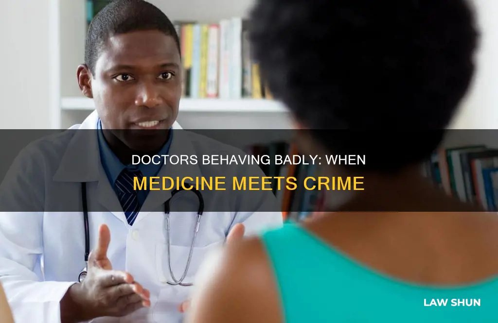 when a doctor breaks the law