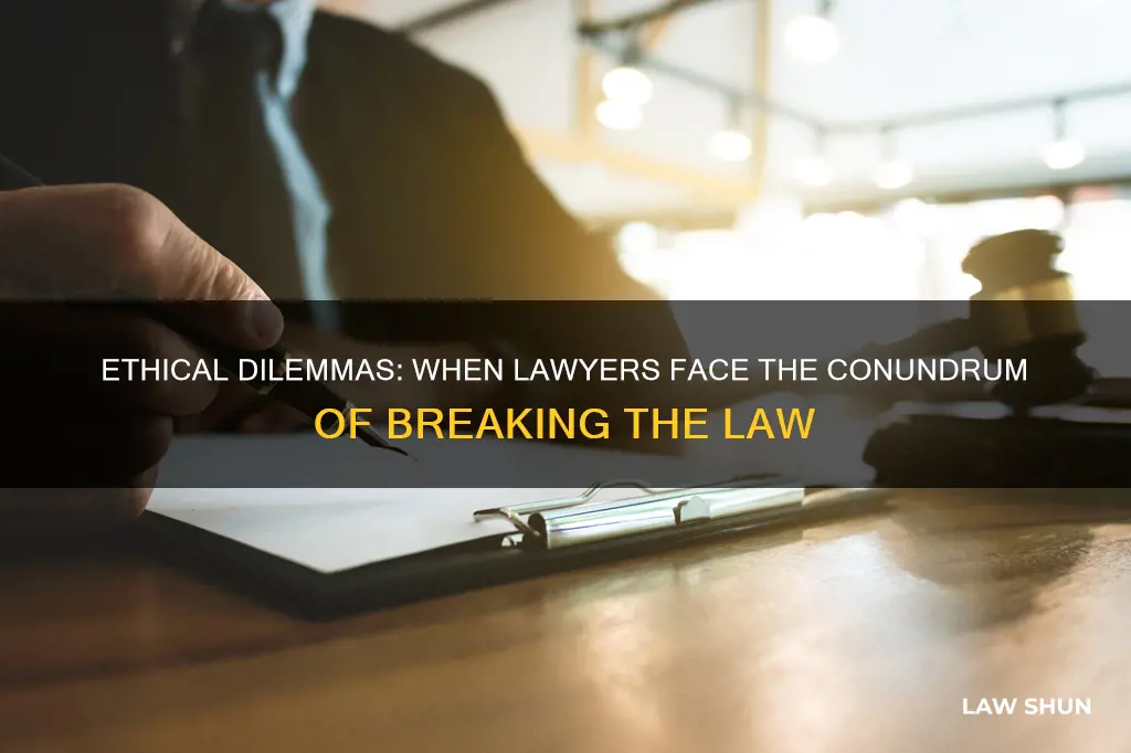 when a lawyer breaks the law