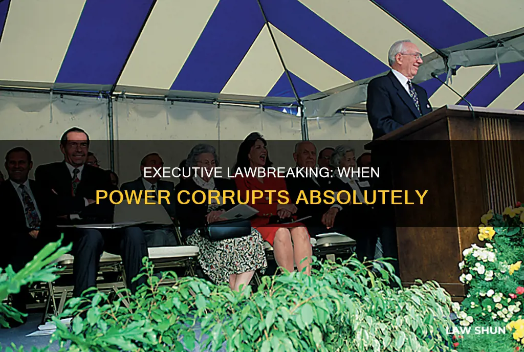 when a president begins to break laws