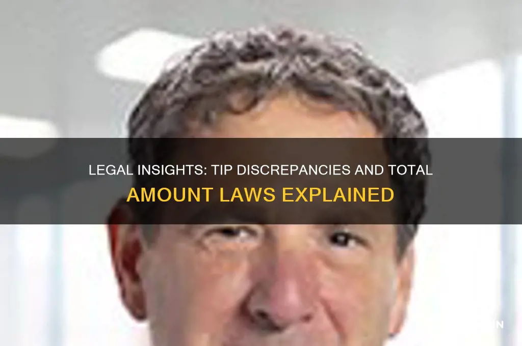 when a tip doesnt match total what is the law