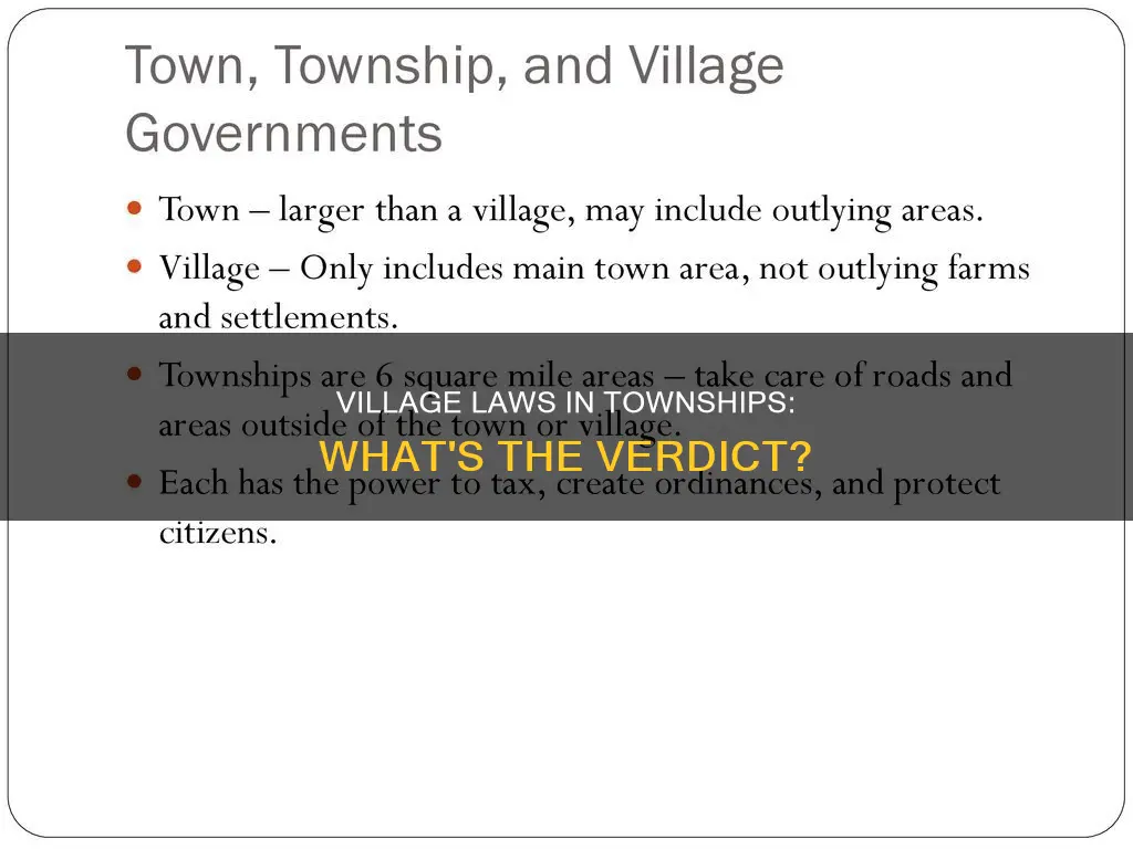 when a village is in a township what laws apply