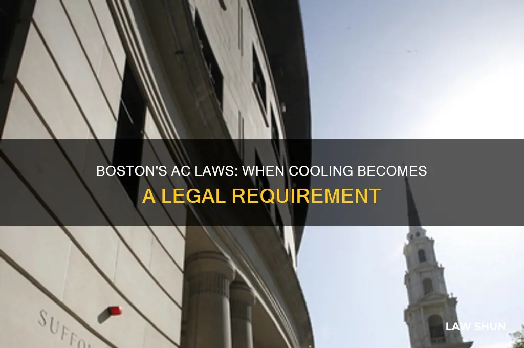 when air conditioning must be available in boston ma laws