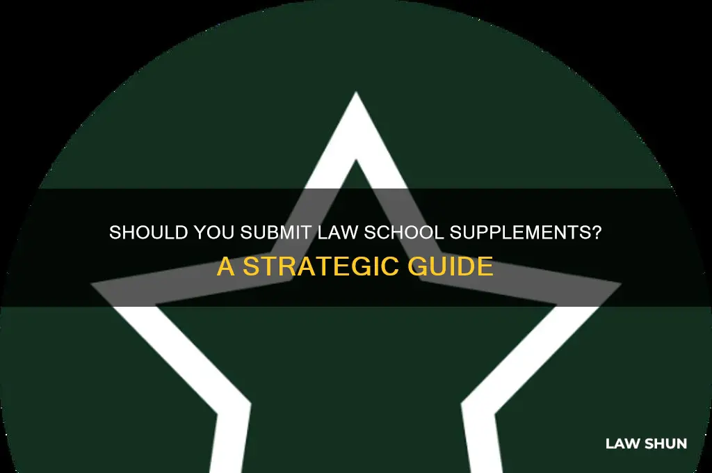 when apllying to law shcool should i do the supplement