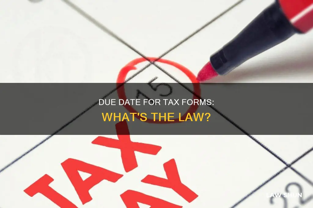 when are tax forms due to clients by law