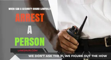 Security Guards: When Can They Arrest You?