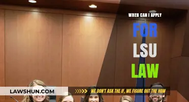Best Time to Apply for LSU Law